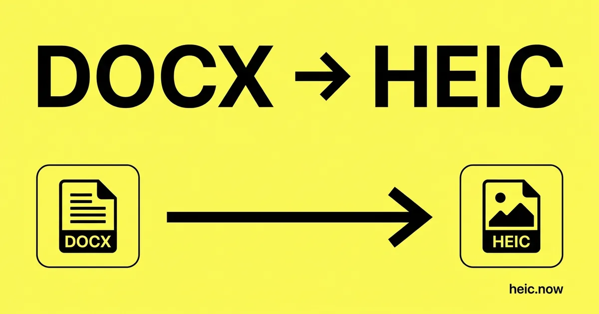 Convert DOCX to HEIC Online Free