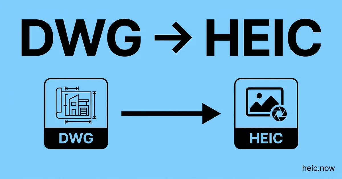 Convert DWG to HEIC Online Free