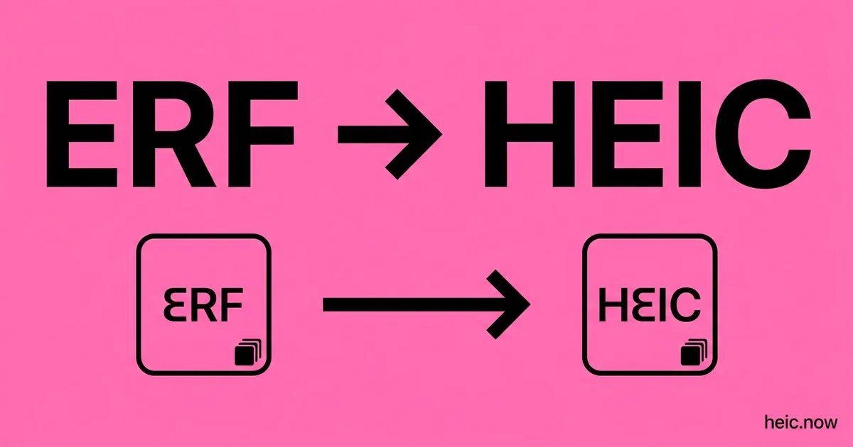 Convert ERF to HEIC Online Free