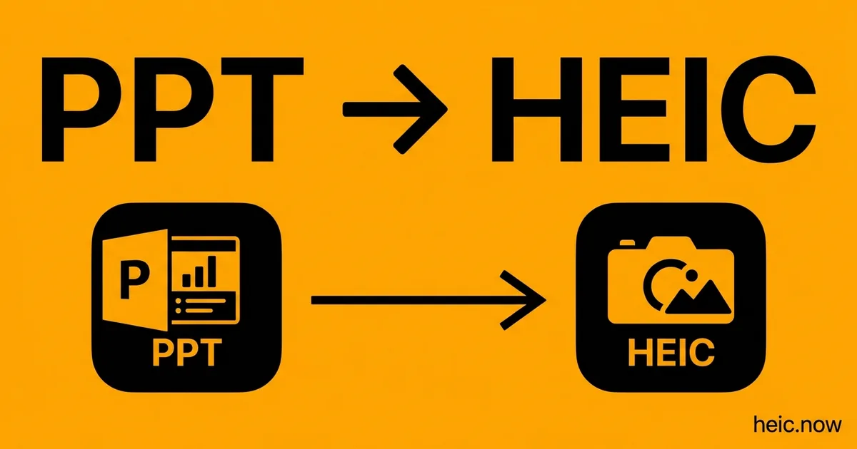 Convert PPT to HEIC Online Free