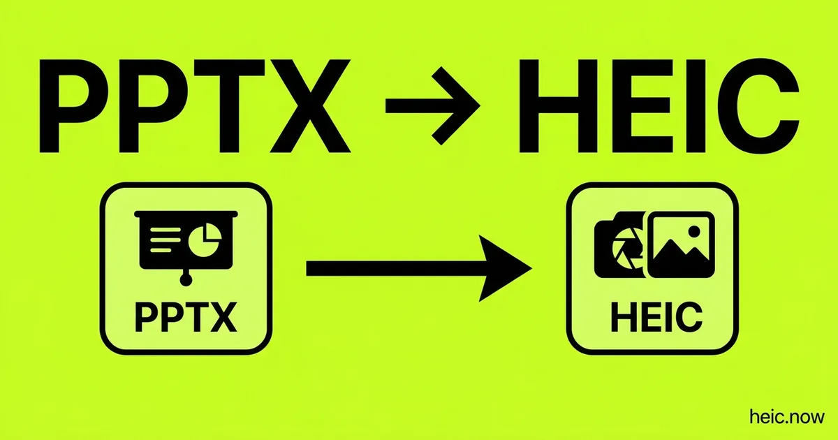 Convert PPTX to HEIC Online Free