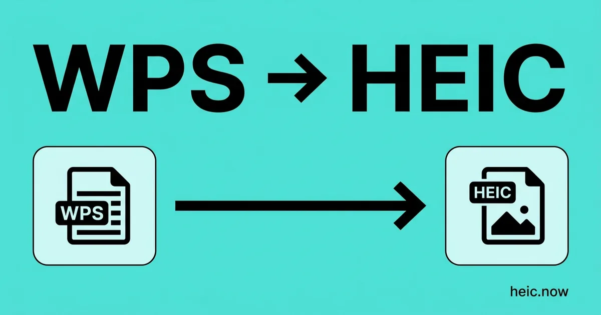 Convert WPS to HEIC Online Free